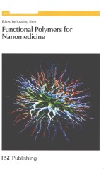 Functional polymers for nanomedicine