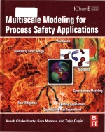 Multiscale modeling for process safety applications