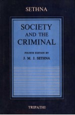 SETHNA'S SOCIETY AND THE CRIMINAL