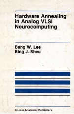 HARDWARE ANNEALING IN ANALOG VLSI NEUROCOMPUTING