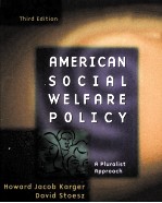 AMERICAN SOCIAL WELFARE POLICY THIRD EDITION