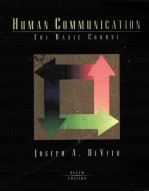 HUMAN COMMUNICATION THE BASIC COURSE SIXTH EDITION