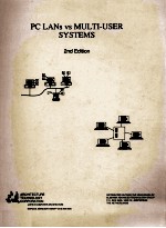 PC LANs vs MULTI-USER SYSTEMS 2nd Edition