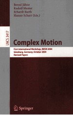 Lecture Notes in Computer Science 3417 Complex Motion First International Workshop