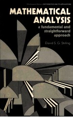 MATHEMATICAL ANALYSIS:A FUNDAMENTAL AND STRAIGHTFORWARD APPROACH