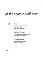 PHYSICS AND CHEMISTRY OF THE ORGANIC SOLID STATE