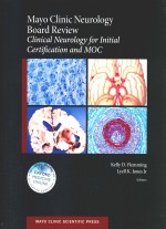 Mayo Clinic Neurology Board Review  Clinical Neurology for Initial Certification and MOC