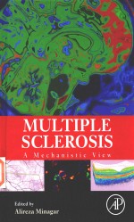 MULTIPLE SCLEROSIS  A Mechanistic View