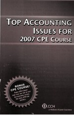 TOP ACCOUNTING ISSUES FOR 2007CPE COURSE