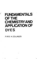 Fundamentals of the Chemistry and Application of Dyes