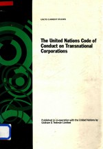 The United Nations Code of Conduct on Transnational Corporations