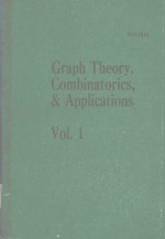 GRAPH THEORY COMBINATORICS AND APPLICATIONS VOLUME 1