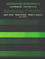 ACCOUNTING WORKSHEETS A & B PROBLEMS CHAPTERS 12-27 ACCOUNTING PRINCIPLES  SECOND EDITION