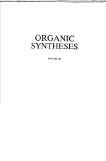 ORGANIC SYNTHESES  VOLUME 66