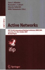 Lecture Notes in Computer Science 3912 Active Networks IFIP TC6 6th International Working Conference