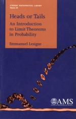 Heads or tails an introduction to limit theorems in probability Emmanuel Lesigne