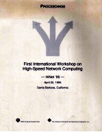 First International Workshop on High-Speed Network Computing HiNet'95