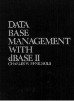 Data Base Management with dBASE II