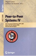 Lecture Notes in Computer Science 3640 Peer-to-Peer Systems III 4th International Workshop