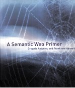 A Semantic Web Primer