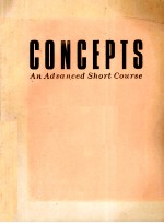 CONCEPTS AN ADUANCED SHORT COURSE