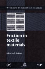 Woodhead Publishing in Textiles:Number 78 Friction in Textile Materials