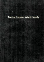 Practical Computer Network Security