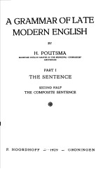 A GRAMMAR OFLATE MODERN ENGLISH  PART I  THE SENTENCE  SECOND EDITION