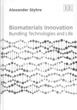 Biomaterials innovation bundling technologies and life