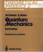 QUANTUM MECHANICS SYMMETRIES WITH A FOREWORD BY D.A. BROMLEY