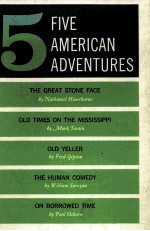 FIVE AMERICAN ADVENTURES