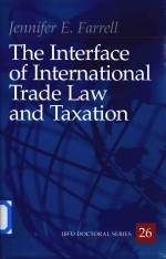 The Interface of International Trade Law and Taxation Defining the Role of the WTO