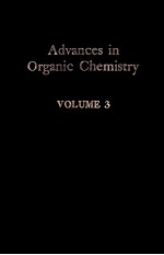 ADVANCES IN ORGANIC CHEMISTRY METHODS AND RESULTS  VOLUME 3