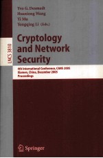 Lecture Notes in Computer Science 3810 Cryptology and Network Security 4th International Conference