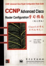 CCNP:Advanced Cisdo Router Configuration STUDY GUIDE