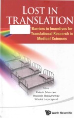 Lost in translation barriers to incentives for translational research in medical sciences