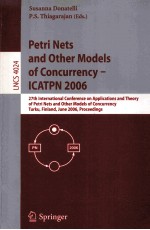 Lecture Notes in Computer Science 4024 Petri Nets and Other Models of Convurrency-ICATPN 2006 27th I