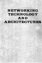 Networking Technology and Architectures