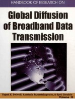 Handbook of Research on Global Diffusion of Broadband Data Transmission Volume II