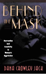 BEHIND THE MASK