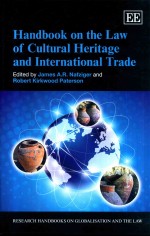 Handbook on the Law of Cultural Heritage and International Trade