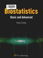 Biostatistics basic and advanced