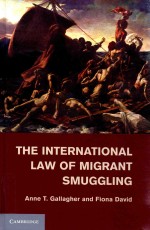 The International Law of Migrant Smuggling