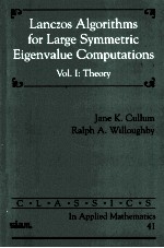 LANCZOS ALGORITHMS FOR LARGE SYMMETRIC EIGENVALUE COMPUTATIONS