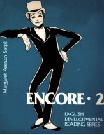 ENCORE·2 ENGLISH DEVELOPMENTAL READING SERIES