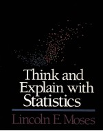 THINK AND EXPLAIN WITH STATISTICS