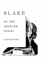 WILLIAM BLAKE A READING OG THE SHORTER POEMS