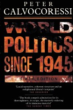 WORLD POLITICS SINCE 1945  SIXTH EDITION