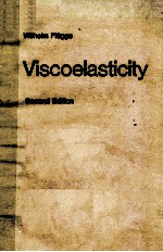 VISCOELASTICITY SECOND REVISED EDITION