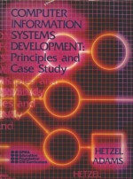 COMPUTER INFORMATION SYSTEMS DEVELOPMENT:PRINCIPLES AND CASE STUDY